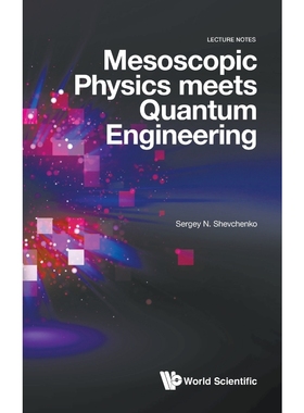 按需印刷Mesoscopic Physics meets Quantum Engineering[9789811201394]