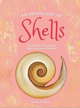 现货An Anthology of Shells[9780241725252]