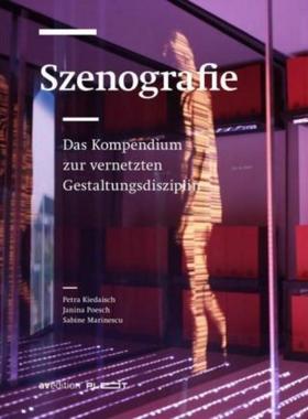 预订【德语】 Szenografie:Das Kompendium zur vernetzten Gestaltungsdisziplin