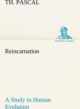 按需印刷Reincarnation A Study in Human Evolution[9783849153557]