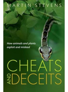 预订Cheats and Deceits:How Animals and Plants Exploit and Mislead