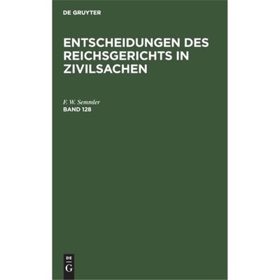 预订【德语】 Entscheidungen des Reichsgerichts in Zivi