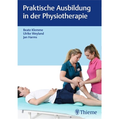 预订【德语】 Praktische Ausbildung in der Physiotherapie[9783132416215]