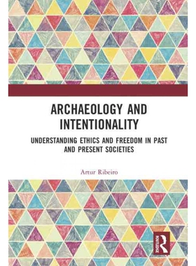 按需印刷不退不换TF Archaeology and Intentionality[9780367726300]