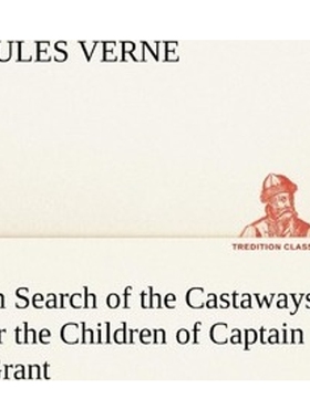 按需印刷不退不换In Search of the Castaways; or the Children of Captain Grant[9783849155834]