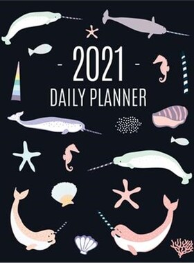 按需印刷不退不换Narwhal Daily Planner 2021[9781970177251]