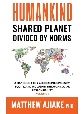 按需印刷Humankind Shared Planet Divided by Norms[9781600121098]