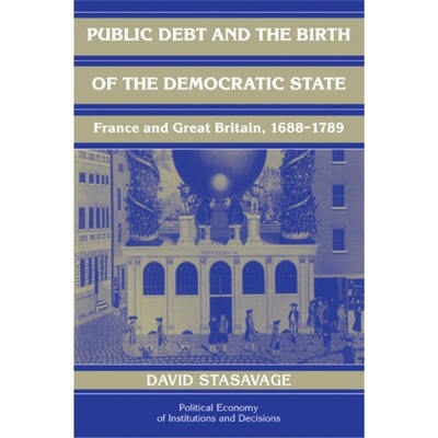 预订Public Debt and the Birth of the Democratic State[9780521071277]