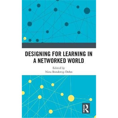 按需印刷不退不换Designing for Learning in a Networked World[9780815378433]