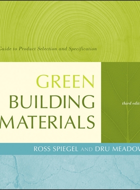 预订Green Building Materials:A Guide to Product Selection and Specification