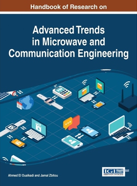 按需印刷Handbook of Research on Advanced Trends in Microwave and Communication Engineering[9781522507734]