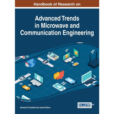按需印刷Handbook of Research on Advanced Trends in Microwave and Communication Engineering[9781522507734]