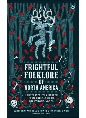 预售【2024新书】Frightful Folklore Of North Am[9781786788726]