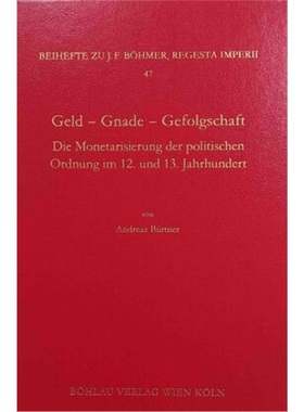 预订【德语】Geld - Gnade - Gefolgschaft[9783412525118]