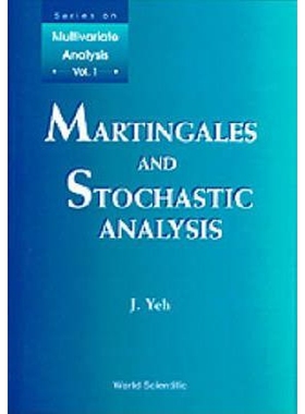按需印刷不退不换MARTINGALES AND STOCHASTIC ANALYSIS[9789810224776]