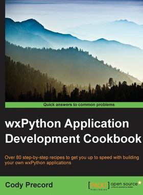 按需印刷不退不换WxPython Application Development Cookbook[9781785287732]