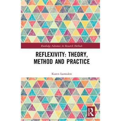 按需印刷不退不换Reflexivity:Theory, Method, and Practice[9781138911864]