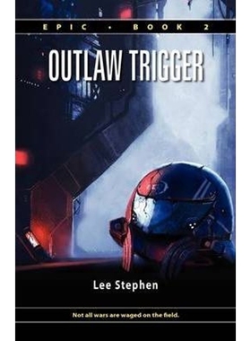 预订Epic 2:Outlaw Trigger