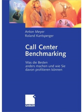 预订【德语】 Call Center Benchmarking:Was die Besten a