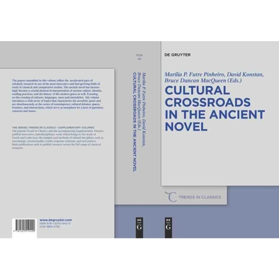 按需印刷DGYT Cultural Crossroads in the Ancient Novel[9781501519420]