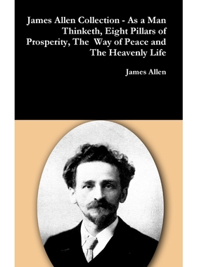 【按需印刷】 James Allen Collection - As a Man Thinketh, Eig
