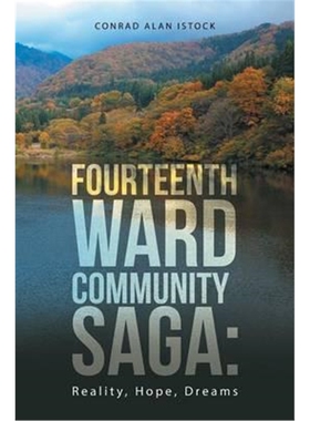 按需印刷Fourteenth Ward Community Saga:Reality, Hope, Dreams[9781524603687]