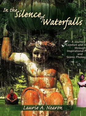 按需印刷In the Silence of Waterfalls[9781449086770]