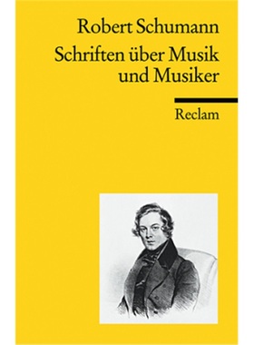 预订【德语】 Schriften über Musik und Musiker[9783150187166]