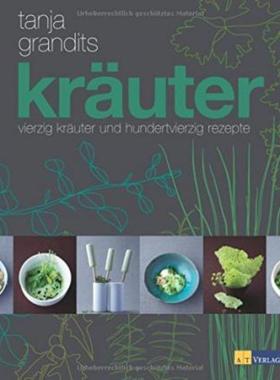 预订【德语】 Kräuter:vierzig Kräuter und hundertvierzig Rezepte