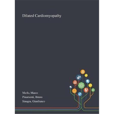 按需印刷Dilated Cardiomyopathy[9781013275333]