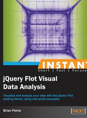 按需印刷Instant JQuery Flot Visual Data Analysis[9781783280650]