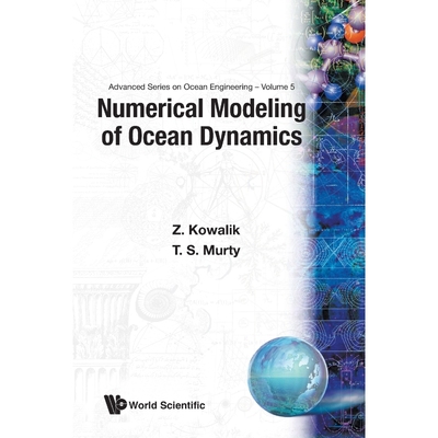 按需印刷Numerical Modeling of Ocean Dynamics[9789810213343]