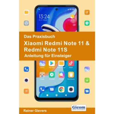 预订【德语】 Das Praxisbuch Xiaomi Redmi Note 11 & Redmi Note 11S - Anleitung für Eins