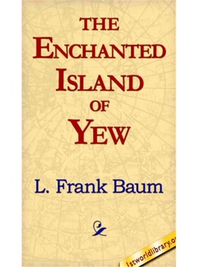 预订The Enchanted Island of Yew