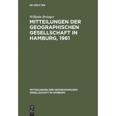 按需印刷DEG Mitteilungen der Geographischen Gesellschaft in Hamburg, 1961[9783112308424]