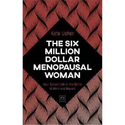 预订Your Second Phase:Reclaiming work and relationships during and after Menopause