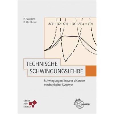预订【德语】 Technische Schwingungslehre:Schwingungen linearer diskreter mechanischer Systeme