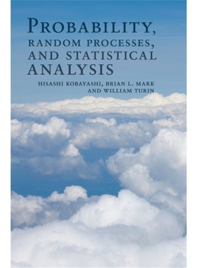 按需印刷CBG Probability, Random Processes, and Statistical Analysis[9780521895446]
