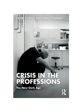 按需印刷TF Crisis in the Professions[9781032126258]