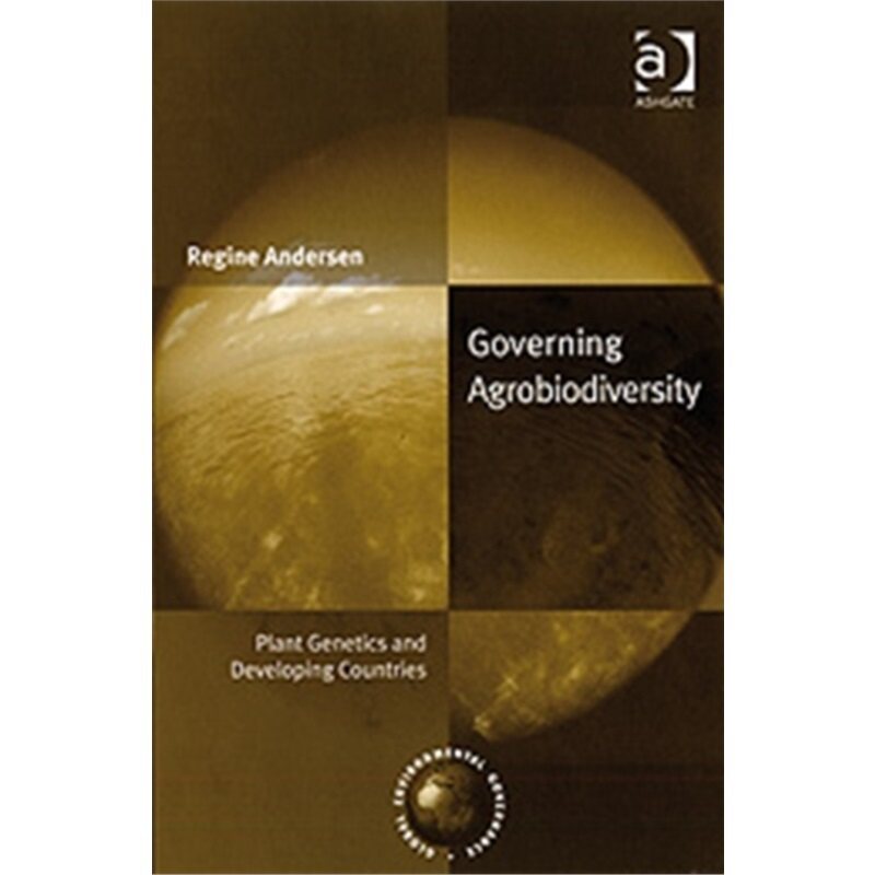 预订不退不换Governing Agrobiodiversity[9780754647416]