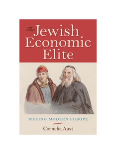 Jewish Modern Economic Making Europe Elite 预订The
