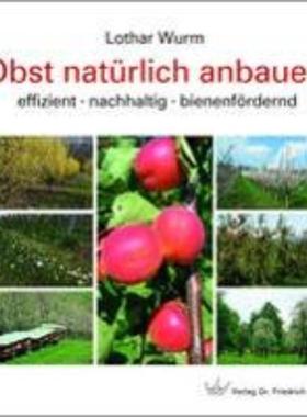 预订【德语】 Obst natürlich anbauen:effizient · nachhaltig · bienenfördernd