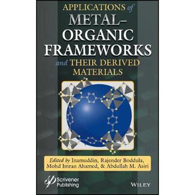 按需印刷不退不换Applications of Metal-Organic Frameworks and Their Derived Materials[9781119650980]