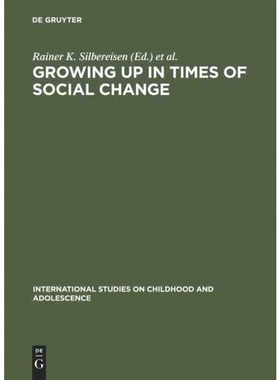 按需印刷DEG Growing up in Times of Social Change[9783110165005]