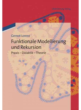 按需印刷不退不换DEG Funktionale Modellierung und Rekursion[9783486717884]
