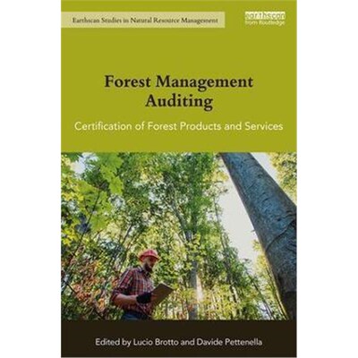 按需印刷Forest Management Auditing:Certification of Forest Products and Services[9781138816671]