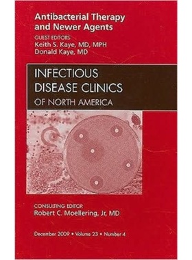 预订Antibacterial Therapy and Newer Agents, An Issue of Infectious Disease Clinics[9781437712322]