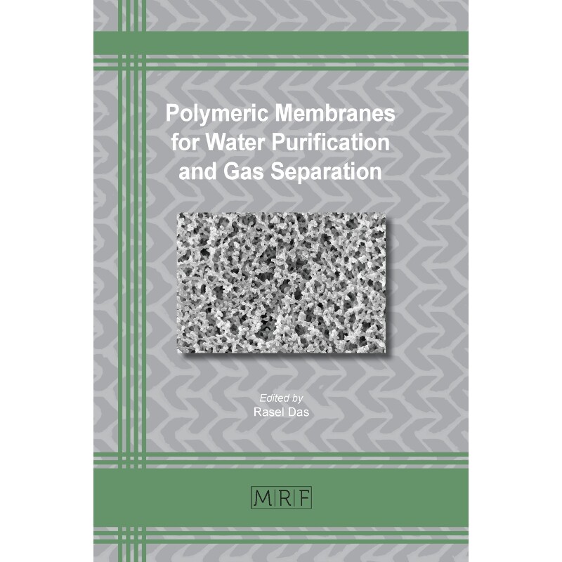 按需印刷不退不换Polymeric Membranes for Water Purification and Gas Separation[9781644901625]