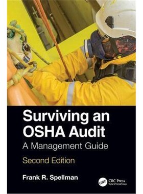 按需印刷不退不换Surviving an OSHA Audit:A Management Guide[9780367650742]