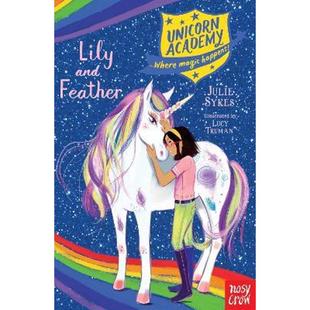 现货 英文原版 独角兽学院 Unicorn Academy: Lily and Feather 原版进口章节书 女孩 魔法【上海外文书店】
